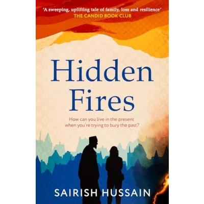 Abbildung von Hidden Fires: The powerful, emotional and unforgettable new multi generational novel from Costa Prize shortlisted author of Family Tree