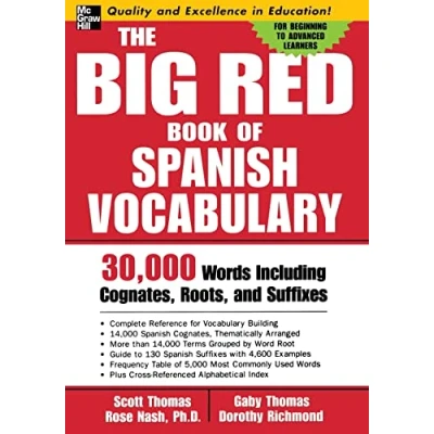 Abbildung von The Big Red Book Of Spanish Vocabulary: 30,000 Words Including Cognates, Roots, And Suffixes (Big Verbs Series)