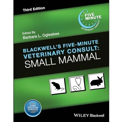 Abbildung von Blackwell&#039;s Five Minute Veterinary Consult: Small Mammal