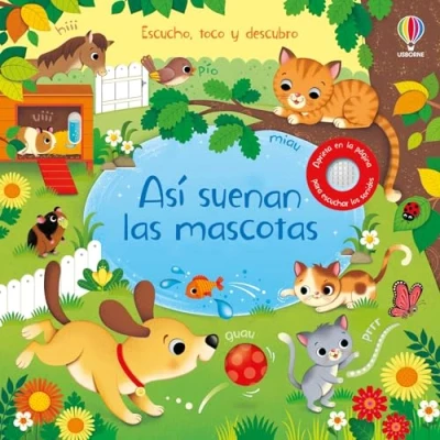 Abbildung von Así suenan las mascotas (Escucho, toco y descubro)