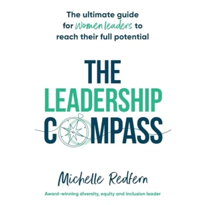 Abbildung von The Leadership Compass: ultimate guide for women leaders to reach their full potential