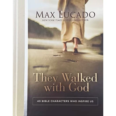 Abbildung von They Walked with God: 40 Bible Characters Who Inspire Us