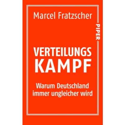 Abbildung von Verteilungskampf: Warum Deutschland immer ungleicher wird