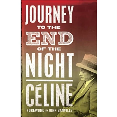 Abbildung von Journey to the End of Night: Foreword by John Banville
