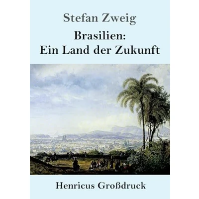 Abbildung von Brasilien: Ein Land der Zukunft (Großdruck)