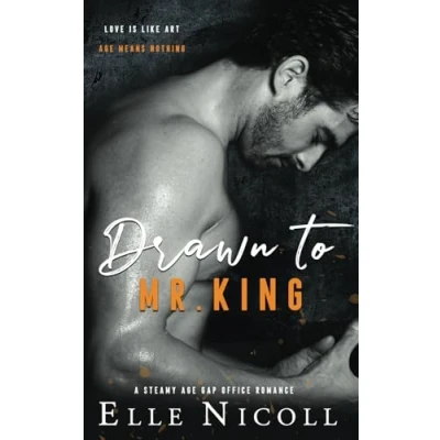 Abbildung von Drawn to Mr. King: A steamy age gap office romance (The Men Series Interconnected Standalone Romances, Band 3)