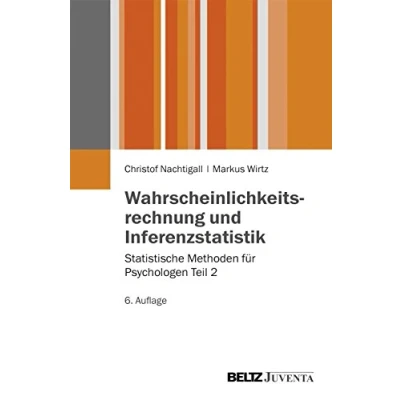Abbildung von Wahrscheinlichkeitsrechnung und Inferenzstatistik: Statistische Methoden für Psychologen Teil 2 (Juventa Paperback)