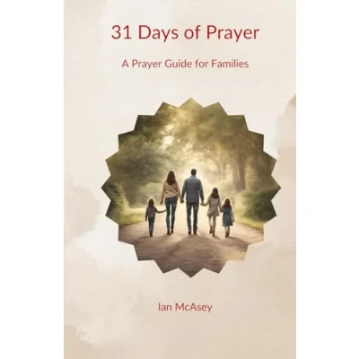 Abbildung von 31 Days of Prayer: A Prayer Guide for Families