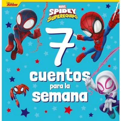 Abbildung von Spidey y su superequipo. 7 cuentos para la semana