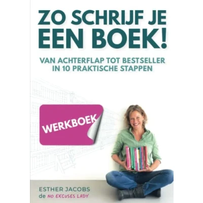 Abbildung von Zo schrijf je een boek! werkboek: Van achterflap tot bestseller in 10 praktische stappen: naar stappen