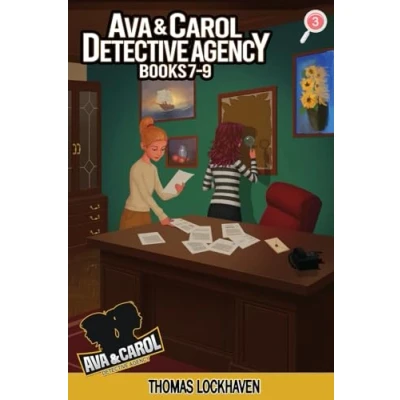 Abbildung von Ava &amp; Carol Detective Agency Series: Books 7 9: A Middle Grade Mystery Series (Book Bundle 3)