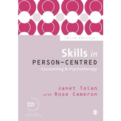 Abbildung von Skills in Person Centred Counselling &amp; Psychotherapy Third Edition (Skills Psychotherapy)