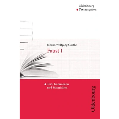 Abbildung von Oldenbourg Textausgaben Texte, Kommentar und Materialien: Faust I