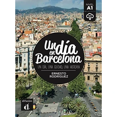 Abbildung von Un día en Barcelona: Barcelona (Un ... nivel A1)