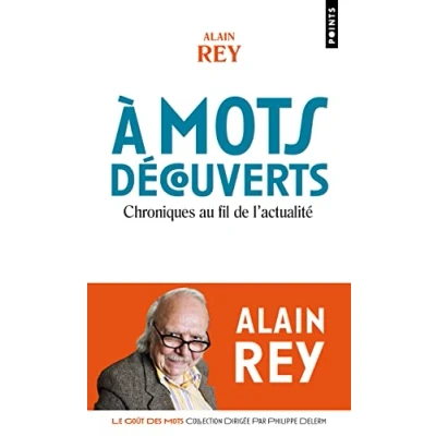 Abbildung von A mots découverts: Chroniques au fil de l&#039;actualité