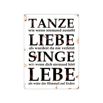 Abbildung von Interluxe WANDSCHILD Metallschild TANZE Liebe Singe Dekoschild Motivation Dekoration Blechschild Weisheit