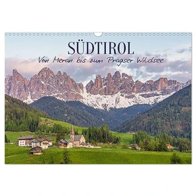 Abbildung von Südtirol Von Meran bis zum Pragser Wildsee (Wandkalender 2025 DIN A3 quer), CALVENDO Monatskalender