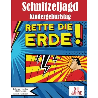 Abbildung von Schnitzeljagd Kindergeburtstag: Rette die Erde!: All incl. Superhelden Set für 9 11 Jährige, bis zu 8 Kinder (Partyspiele zum Kindergeburtstag)