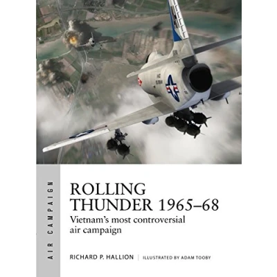 Abbildung von Rolling Thunder 196568: Johnson&#039;s air war over Vietnam (Air Campaign)