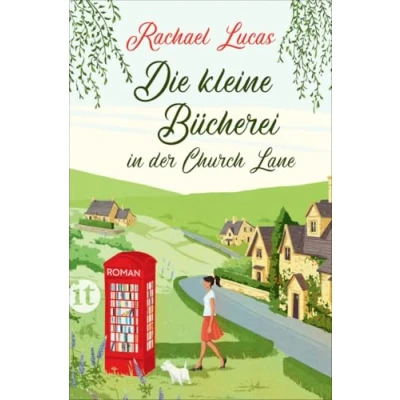 Abbildung von Die kleine Bücherei in der Church Lane: Roman (insel taschenbuch)