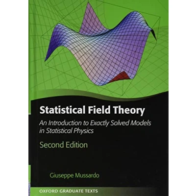 Abbildung von Statistical Field Theory: An Introduction to Exactly Solved Models in Physics (Oxford Graduate Texts)
