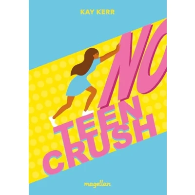 Abbildung von No Teen Crush: Ein Jugendroman ab 14 Jahren über die Tücken des Datings