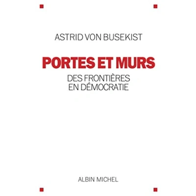 Abbildung von Portes et murs Des frontières en démocratie