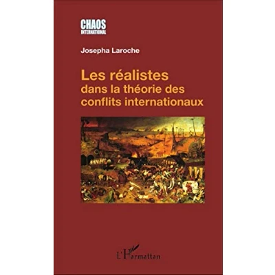 Abbildung von Les réalistes dans la théorie des conflits internationaux
