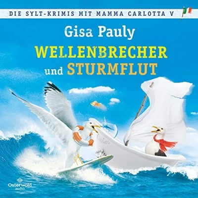 Abbildung von Die Sylt Krimis mit Mamma Carlotta V (Mamma ): Wellenbrecher, Sturmflut : 6 CDs MP3 Band 12 und 13