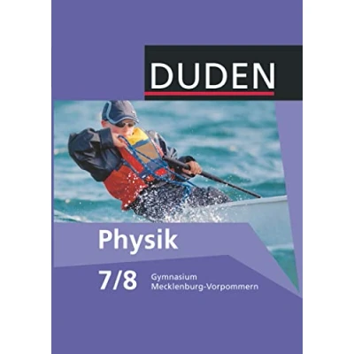 Abbildung von Duden Physik Gymnasium Mecklenburg Vorpommern 7./8. Schuljahr: Schulbuch