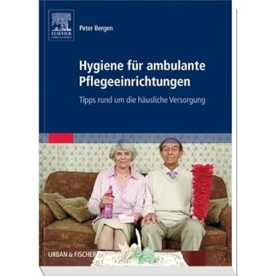 Abbildung von Hygiene für ambulante Pflegeeinrichtungen: Tipps rund um die häusliche Versorgung