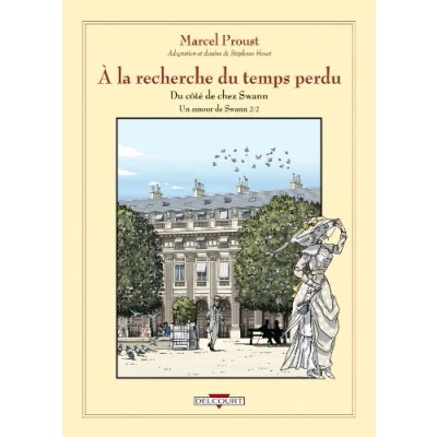 Abbildung von À la recherche du temps perdu Un amour de Swann.Pt.2: Swann Deuxième partie