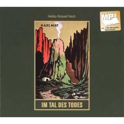 Abbildung von Im Tal des Todes: mp3 Hörbuch, Band 62 der Gesammelten Werke (Karl Mays Gesammelte und Briefe)