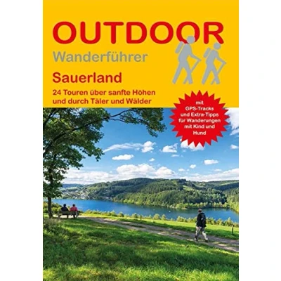 Abbildung von Sauerland: 24 Touren über sanfte Höhen und durch Täler Wälder (Outdoor Regional, Band 393)
