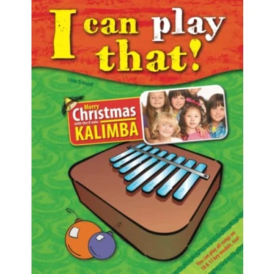 Abbildung von I can play that!: Merry Christmas with the 8 key Kalimba