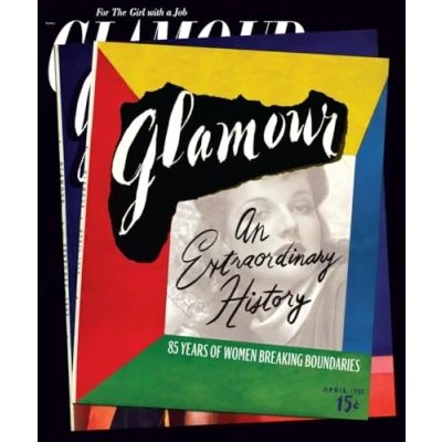 Abbildung von Glamour: An Extraordinary History: 85 Years of Women Breaking Boundaries