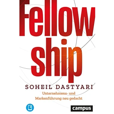 Abbildung von Fellowship: Unternehmens und Markenführung neu gedacht, plus E Book inside (ePub, pdf)