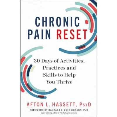 Abbildung von Chronic Pain Reset: 30 Days of Activities, Practices and Skills to Help You Thrive