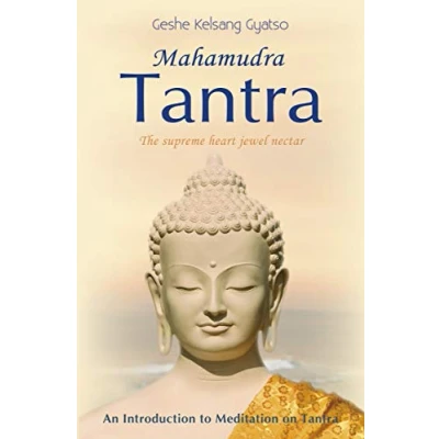 Abbildung von Mahamudra Tantra: The Supreme Heart Jewel Nectar