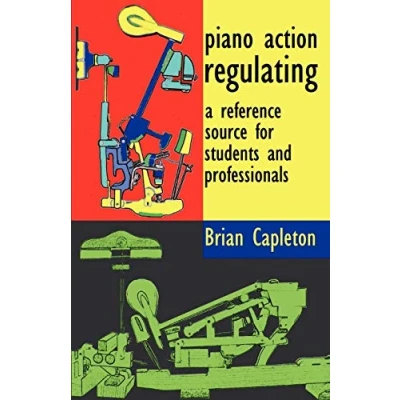 Abbildung von Piano Action Regulating: a reference source for students and professionals