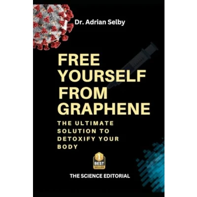 Abbildung von Free Yourself from Graphene: The Ultimate Solution to Detoxify Your Body