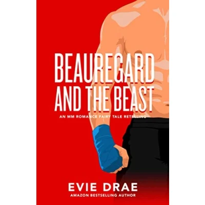 Abbildung von Beauregard and the Beast: An MM Romance Fairy Tale Retelling (Once Upon a Vegas Night)