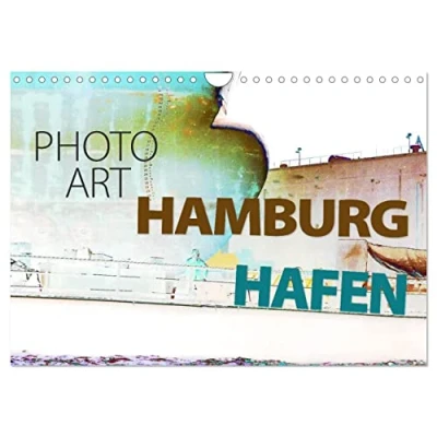 Abbildung von Photo Art/Hamburg Hafen (Wandkalender 2025 DIN A4 quer), CALVENDO Monatskalender