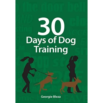 Abbildung von 30 Days Of dog Training: Easy to follow, 5 minute training exercises help improve the relationship between you and your dog. Complete with handy tick charts.