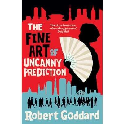 Abbildung von The Fine Art of Uncanny Prediction: #1 Bestseller