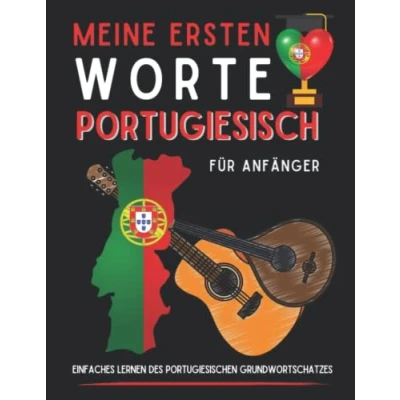 Abbildung von Meine ersten portugiesischen Wörter: Grundwortschatz Portugiesisch lernen, für Anfänger, Buch Erwachsene oder Kinder