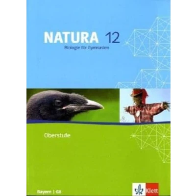 Abbildung von Natura Biologie 12. Ausgabe Bayern: Schulbuch Klasse 12 (Natura Biologie. ab 2000)