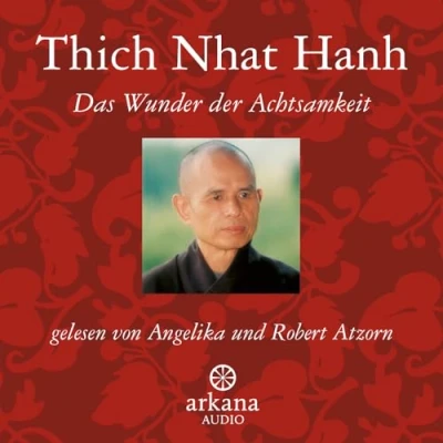 Abbildung von Das Wunder der Achtsamkeit