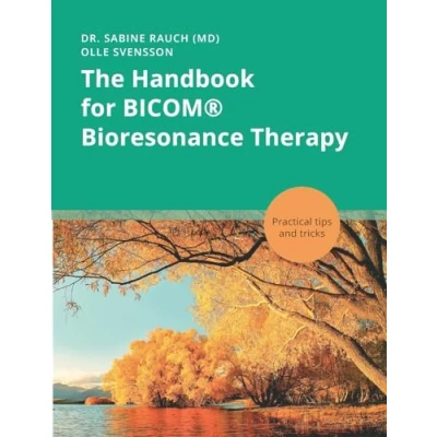 Abbildung von The Handbook for BICOM® Bioresonance Therapy: Practical tips and tricks