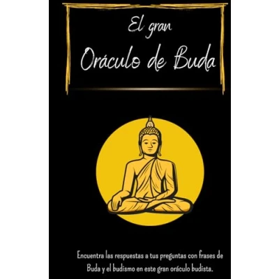Abbildung von el gran oráculo de Buda: Encuentra las respuestas a tus preguntas con frases Buda y budismo en este budista.